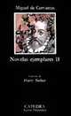 Novelas Ejemplares 2: El coloquio de los perros, Miguel de Cervantes 