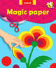 Цветок - ЕЛВИК, Magic paper, Непийвода О.В. 