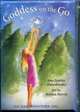 Goddess on the Go «Богиня в движении», 