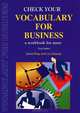 Check Your Vocabulary for Business, David Riley, Liz Greasby 