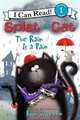 Splat the Cat: The Rain Is a Pain (I Can Read Book 1), Rob Scotton 
