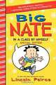 Big Nate: In a Class by Himself Special Edition, Lincoln Peirce 
