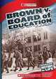 Brown V. Board of Education (Cornerstones of Freedom. Third Series), Peter Benoit 