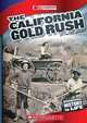 The California Gold Rush (Cornerstones of Freedom. Third Series), Peter Benoit 