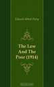 The Law And The Poor (1914), Edward Abbott Parry 