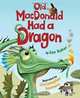 Old MacDonald Had a Dragon, Ken Baker 