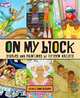 On My Block: Stories and Paintings by Fifteen Artists, 