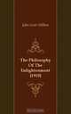The Philosophy Of The Enlightenment (1910), John Grier Hibben 