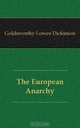 The European Anarchy, Dickinson G. Lowes 
