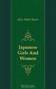 Japanese Girls And Women, Alice Mabel Bacon 