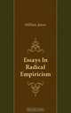 Essays In Radical Empiricism, J. William 