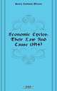 Economic Cycles: Their Law And Cause (1914), Henry Ludwell Moore 