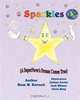 Sparkles: A SuperNova