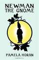 Newman the Gnome, Pamela Horan 
