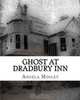 Ghost at Dradbury Inn: A Child