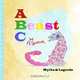 A Beast C: Myths & Legends, M. Seniour 