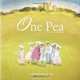 One Pea: A Sweet Tale of Manners, Julia Meyer, Marie Tabler 