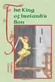 The King of Ireland