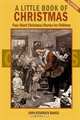 A Little Book of Christmas: Four Short Christmas Stories for Children (Illustrated), Johm Kendrick Bangs 