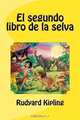 El segundo libro de la selva (Spanish Edition), Rudyard Kipling 