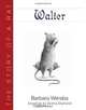 Walter: The Story of a Rat, Barbara Wersba 