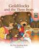 Goldilocks and the Three Bears: My First Reading Book, 