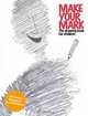 Make Your Mark: The Drawing Book for Children, Sarah Richardson 