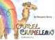 Camel Chameleon, Benjamin Berry 