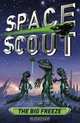 The Big Freeze (Space Scout), H. Badger 