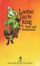 Tao te King: Texte und Kommentar, Laotse 