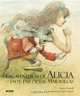 Las aventuras de Alicia en el Pais de las Maravillas, Lewis Carroll 