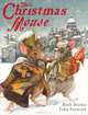 The Christmas Mouse, Ruth Brown, Toby Forward 