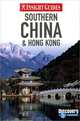 Insight Guides: Southern China and Hong Kong, 