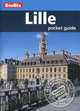 Lille: Berlitz Pocket Guide, Natasha Edwards 