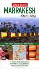 Marrakesh: Step by Step, Dorothy Stannard 
