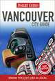 Insight Guides: Vancouver: City Guide, 