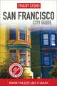 Insight Guides: San Francisco City Guide, 