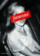 Famous: Through the Lens of the Paparazzi, Bruno Mouron, Pascal Rostain 