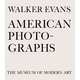 Walker Evans: American Photographs, Kirstein Lincoln 