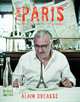 J'aime Paris: A Taste of Paris in 200+ Culinary Destinations, Ducasse Alain 