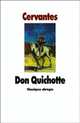 Don Quichotte, Miguel de Cervantes 