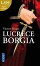 Lucrèce Borgia, Hugo V. 