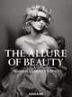 The Allure of Beauty, Durbin Karen 