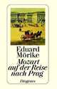 Mozart auf der Reise nach Prag, Morike 
