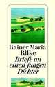 Briefe an einen jungen Dichter, Rilke 