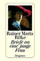Briefe an einen junge Frau, Rilke 