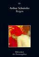 Arthur Reigen, Arthur Schnitzler 