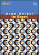 Im Regen, Arno Geiger 