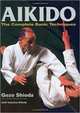 Aikido The Complete Basic Techniques, Shioda G. 