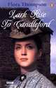 Lark Rise to Candleford, Flora Thompson 